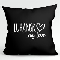 Kissen Luhansk my love 40x40cm
