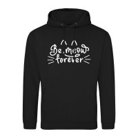 Unisex Hoodie Be meow forever Katze Größe S-3XL