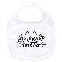 Baby Lätzchen Be meow forever Katze