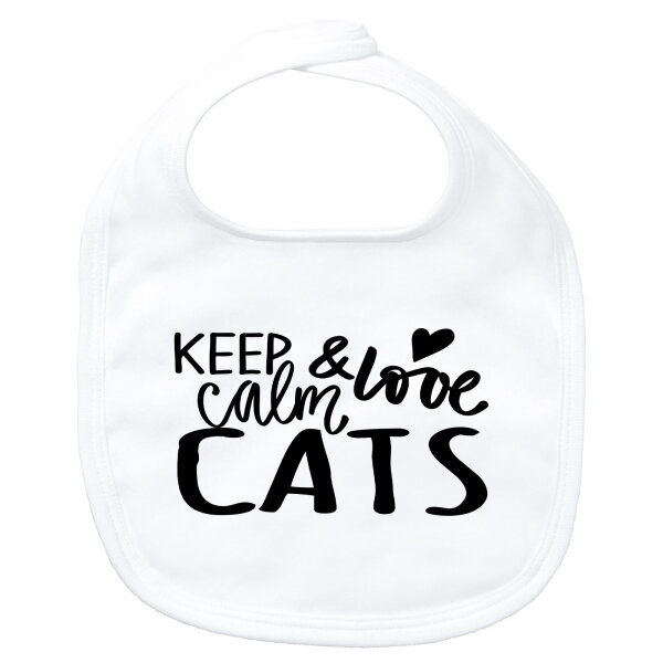 Baby Lätzchen Keep calm and love Cats