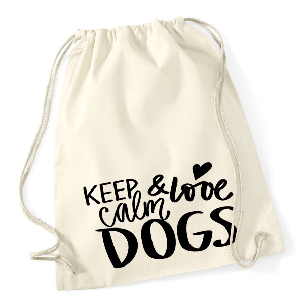 Turnbeutel Keep calm and love Dogs 12 Liter