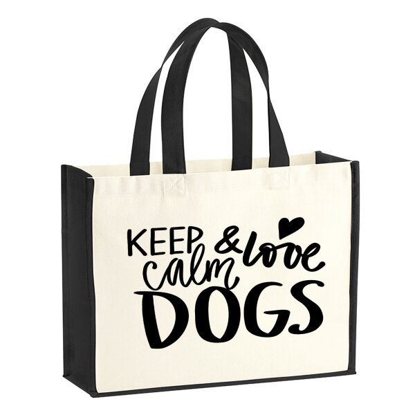 Jutetasche Keep calm and love Dogs 21 Liter Black