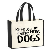 Jutetasche Keep calm and love Dogs 21 Liter Black