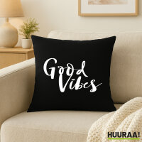 Kissen Good Vibes Schriftzug 40x40cm