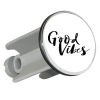 Waschbeckenstöpsel Good Vibes Schriftzug 4cm...