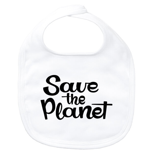 Baby Lätzchen Save the Planet Schriftzug Klettverschluss