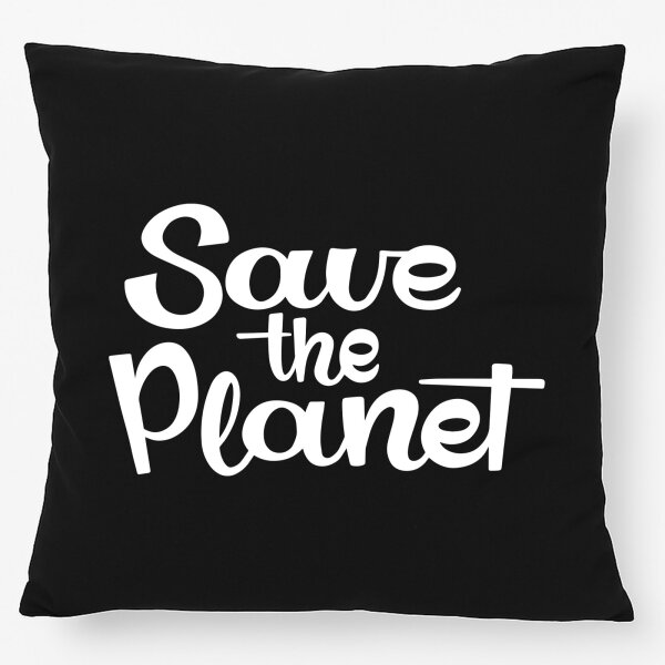 Kissen Save the Planet Schriftzug 40x40cm