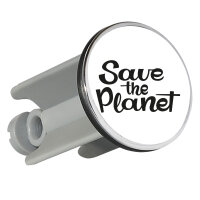 Waschbeckenstöpsel Save the Planet Schriftzug 4cm...