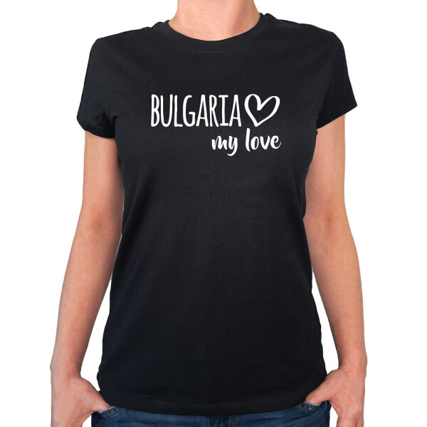 Damen T-Shirt Bulgaria my love Größe XS-XXL