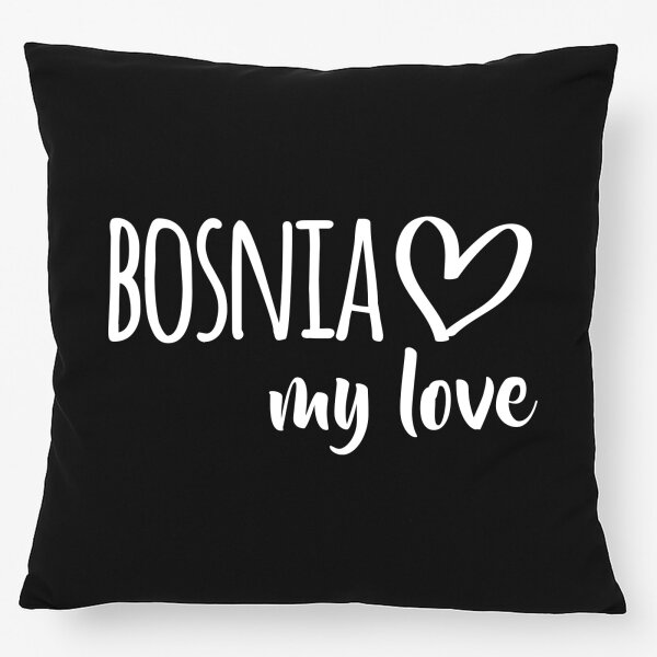 Kissen Bosnia my love 40x40cm