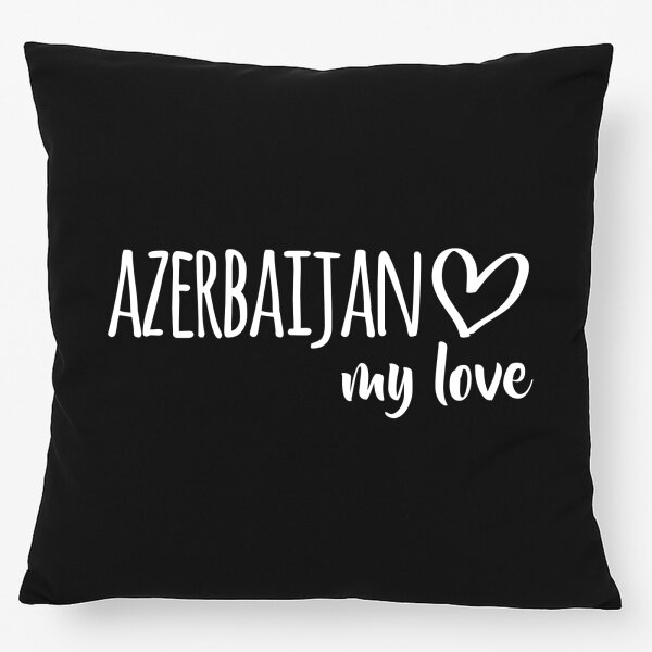 Kissen Azerbaijan my love 40x40cm