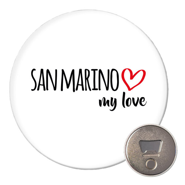 Magnet San Marino my love 59mm Kühlschrankmagnet Flaschenöffner