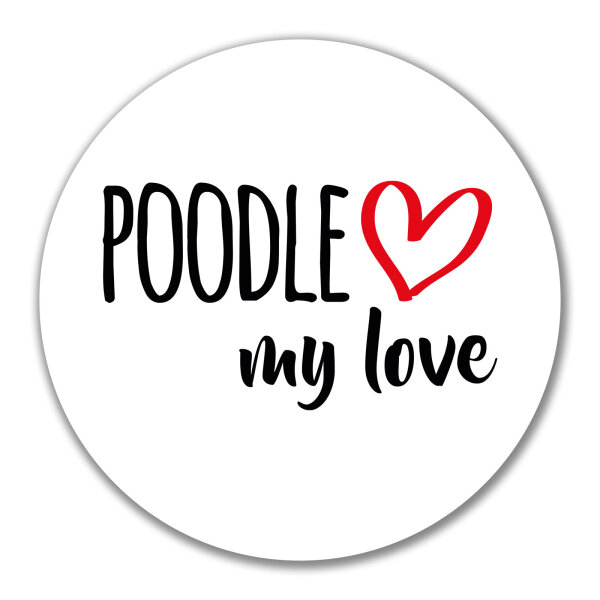 Aufkleber Poodle my love 10cm Sticker