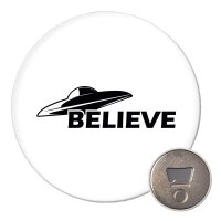 Magnet UFO Believe 59mm Kühlschrankmagnet...