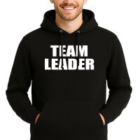 Unisex Hoodie Team Leader Schriftzug Größe S-3XL