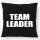 Kissen Team Leader Schriftzug 40x40cm