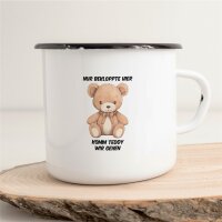 Emaille Tasse Nur bekloppte hier. Komm Teddy wir gehen. Vintage 300ml