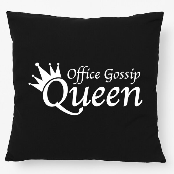 Kissen Office Gossip Queen Krone 40x40cm