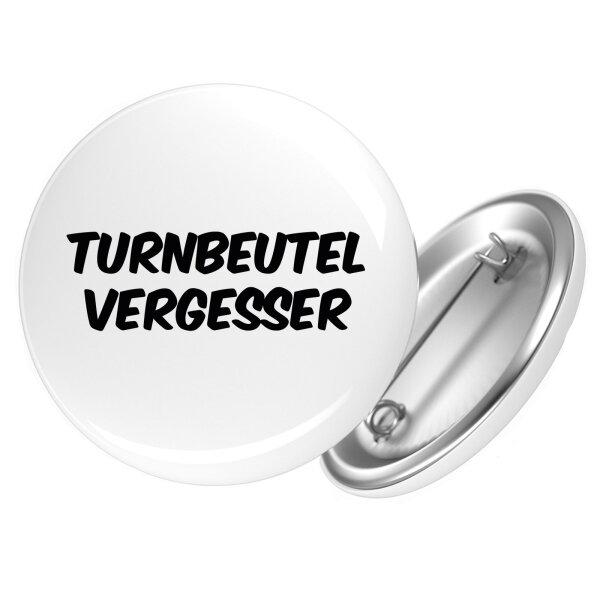 Button Turnbeutelvergesser Schriftzug