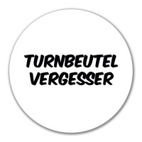 Aufkleber Turnbeutelvergesser Schriftzug 10cm Sticker
