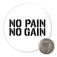 Magnet No pain gain Hantel 59mm Kühlschrankmagnet...