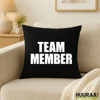 Kissen Team Member Schriftzug 40x40cm