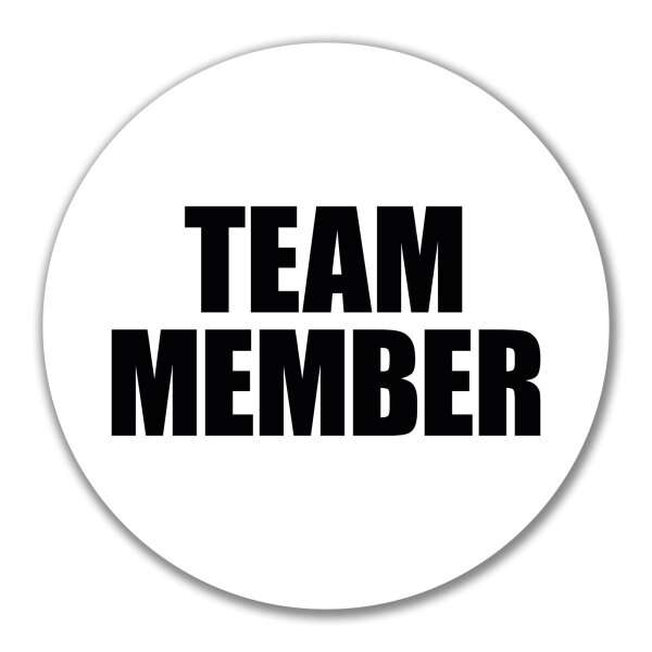 Aufkleber Team Member Schriftzug 10cm Sticker
