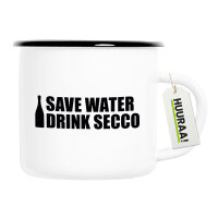 Emaille Tasse Save Water Drink Secco Sektflasche 300ml Vintage Emaille Becher