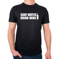 Herren T-Shirt Save Water Drink Wine Weinflasche...