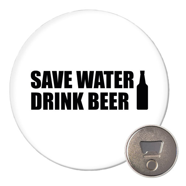 Magnet Save Water Drink Beer Bierflasche 59mm Kühlschrankmagnet Flaschenöffner