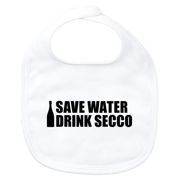 Baby Lätzchen Save Water Drink Secco Sektflasche