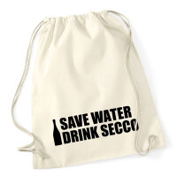 Turnbeutel Save Water Drink Secco Sektflasche 12 Liter
