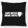 Kissen Save Water Drink Coffee Kaffeetasse 40x40cm