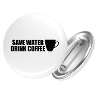 Button Save Water Drink Coffee Kaffeetasse