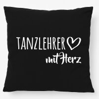 Kissen Tanzlehrer mit Herz 40x40cm
