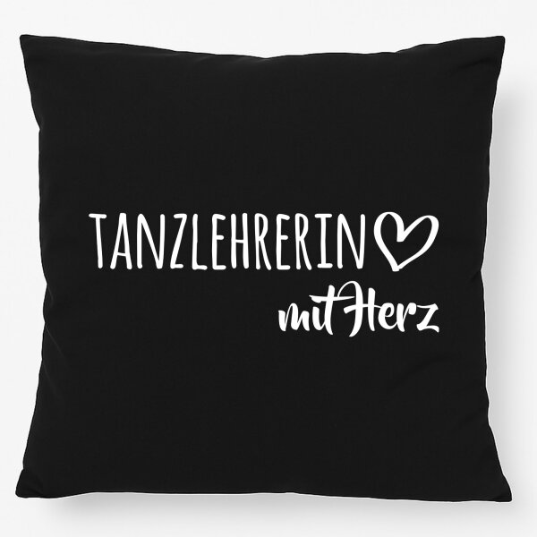 Kissen Tanzlehrerin mit Herz 40x40cm