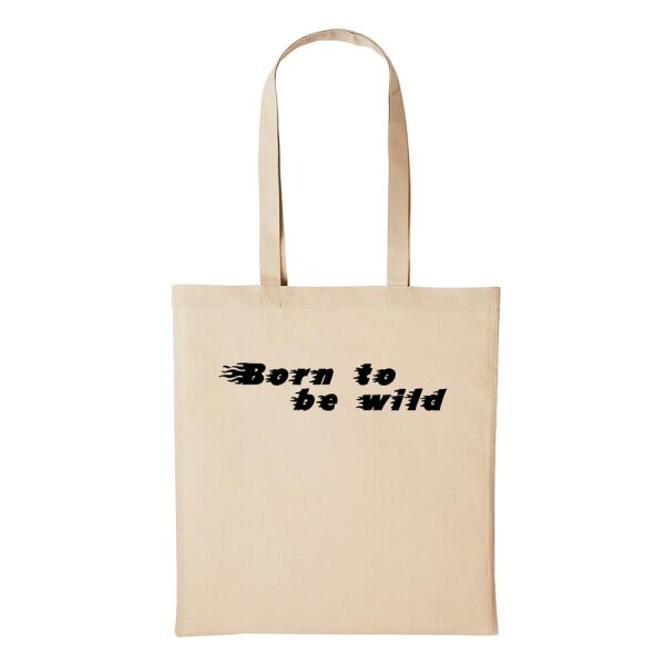Baumwollbeutel Born to be wild Natural 10 Liter