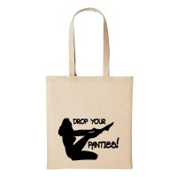 Baumwollbeutel Drop Your Panties Natural 10 Liter