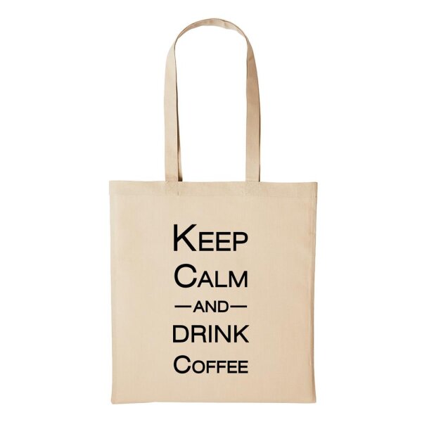 Baumwollbeutel Keep Calm and Drink Coffee Natural 10 Liter