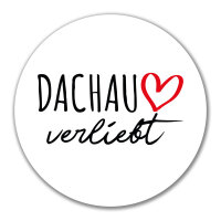 Aufkleber Dachau verliebt 10cm Sticker