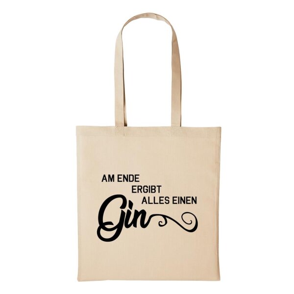 Baumwollbeutel Am Ende ergibt Alles einen Gin Natural 10 Liter