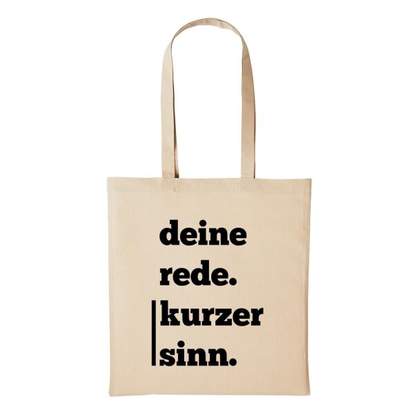 Baumwollbeutel Deine rede kurzer Sinn Natural 10 Liter