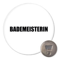 Magnet Bademeisterin Schriftzug 59mm Kühlschrankmagnet Flaschenöffner