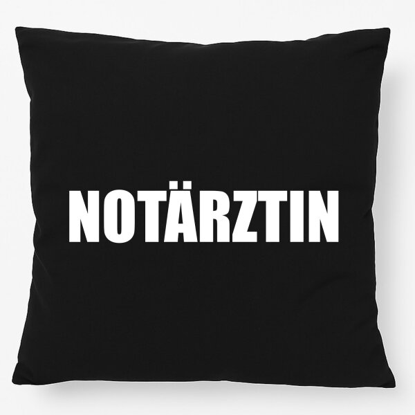 Kissen Notärztin Schriftzug 40x40cm