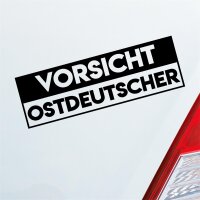Autoaufkleber Vorsicht Ostdeutscher ca. 19x6cm