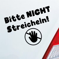 Autoaufkleber Bitte Nicht streicheln!  ca. 13x10cm