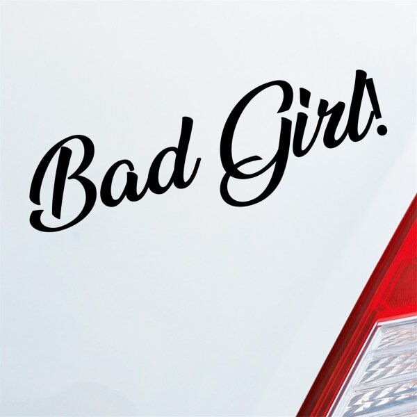Autoaufkleber Bad Girl ca. 19x6cm