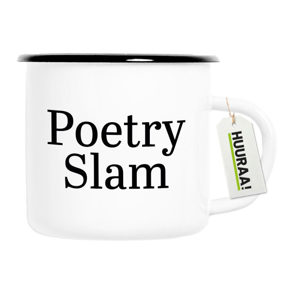 Emaille Tasse Poetry Slam Schriftzug 300ml Vintage Emaille Becher
