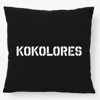 Kissen Kokolores Schriftzug 40x40cm