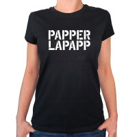 Damen T-Shirt Papperlapapp Schriftzug Größe...